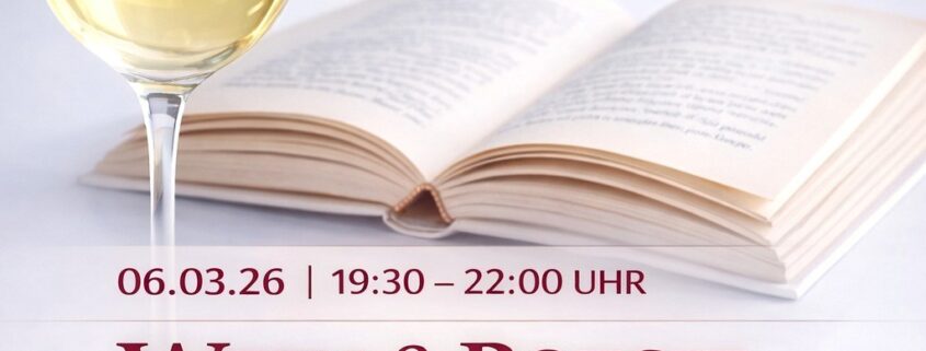 Plakat von Arnos Weinladen: Wein & Poesie, 06.03.26, 19:30–22:00 Uhr, 5 deutsche Weine mit Buffet, Rui Baptista liest Fontane, Kostenbeitrag 65 € pro Person, Reservierung unter Tel. 033056-242482 oder mail@arnos-weinladen.de