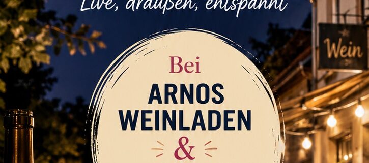 Fête de la Musique am 21. Juni 2026, Sommernacht voller Musik & Wein, live und draußen bei Arnos Weinladen & Zur Schmalzstulle, ab 16 Uhr, Eintritt frei, kühle Drinks, Niederstr. 45, Glienicke/Nordbahn, www.arnos-weinladen.de