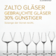 Zalto Weingläser: gebrauchte Gläser 30 % günstiger, solange der Vorrat reicht